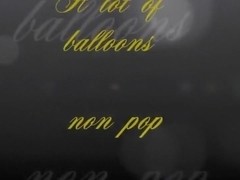 Beautiful Looners -  a lot of balloons non pop trailer
