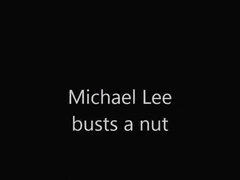 Quick jackoff with Michael Lee