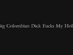 Large Colombian Schlong Copulates My Aperture