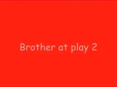 Brothers at Play 2