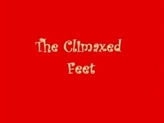 The Climaxed Feet