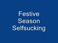 Festive Season Selfsucking